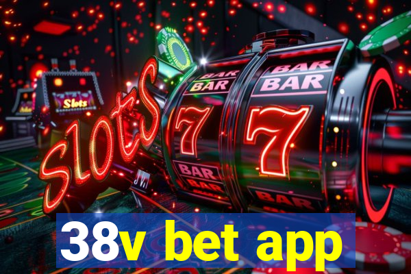 38v bet app